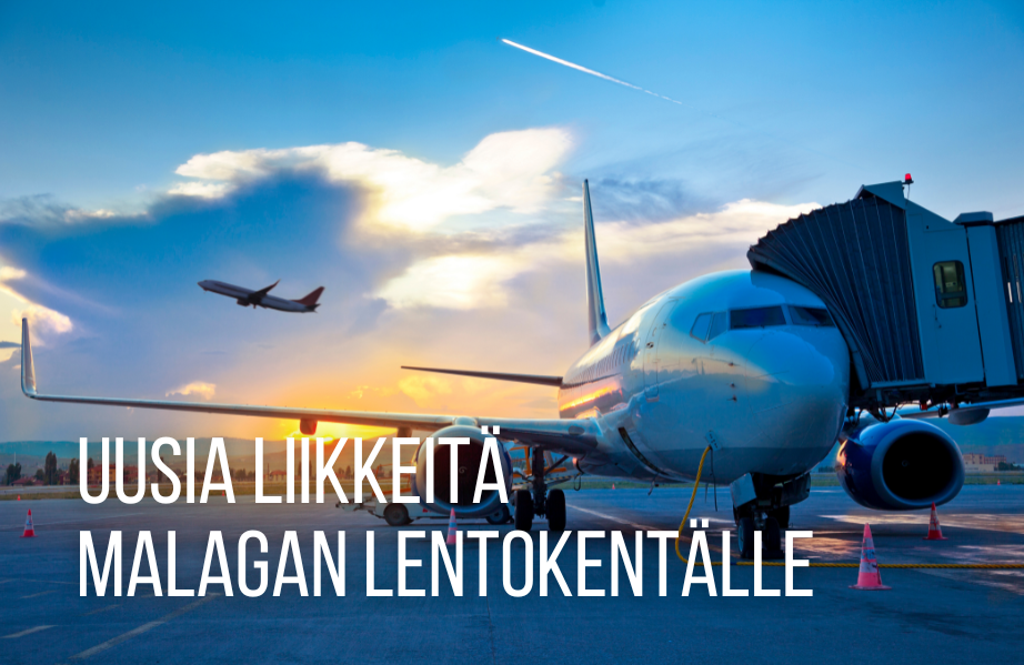 Uusia liikkeitä Malagan lentokentälle